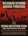 SERUAN MASSA AKSI !, WUJUDKAN REFORMA AGRARIA PERKOTAAN, TANAH UNTUK RAKYAT!