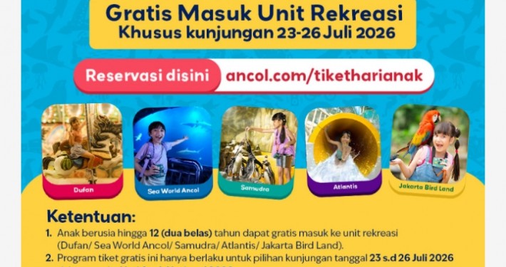 Rayakan Hari Anak Nasional 2026, Ancol Hadirkan Program Free Ticket untuk Anak ke Unit Rekreasi